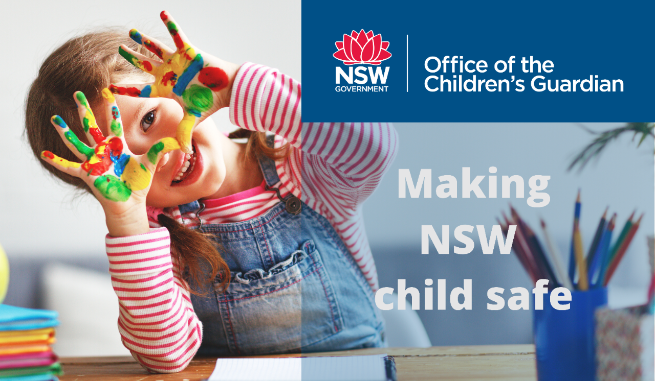 Office of the Childrens Guardian - making NSW child safe