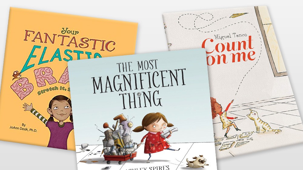 3 books for children - Fantastic Elastic Brain, The Most Magnificent Thing and Count on Me.